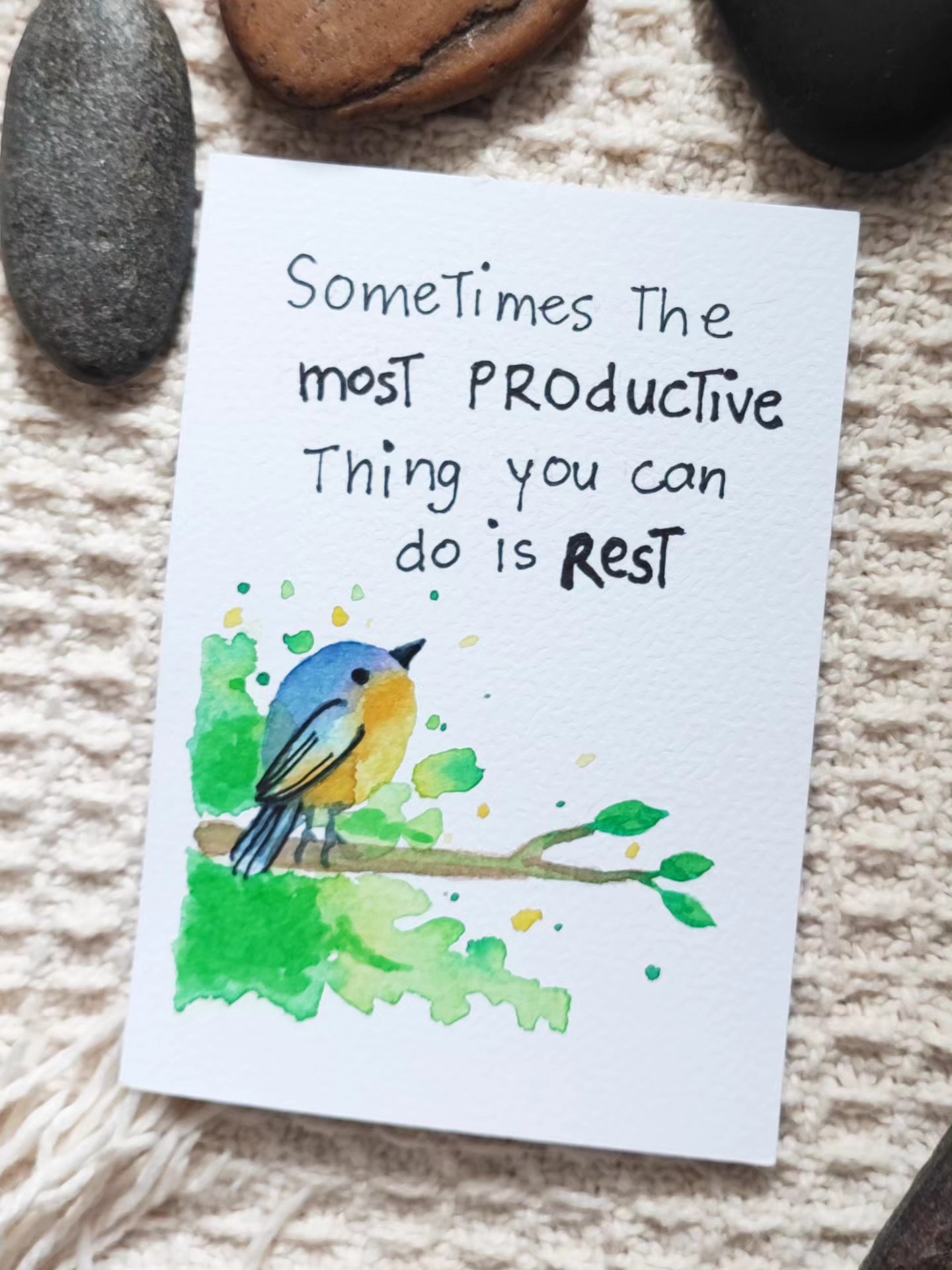 Sometimes the most productive thing you can do is rest
